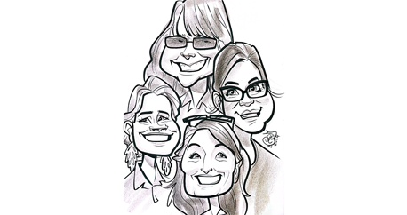 A caricature artist drawing of four white women smiling at the camera.